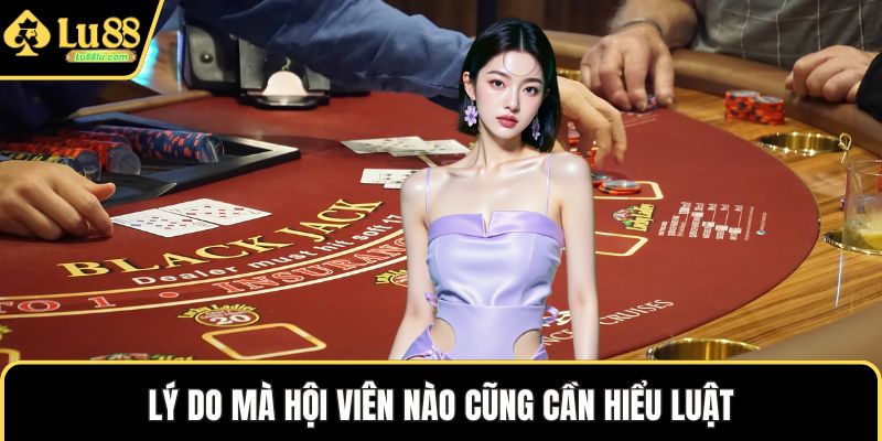 Lý do mà hội viên nào cũng cần hiểu luật