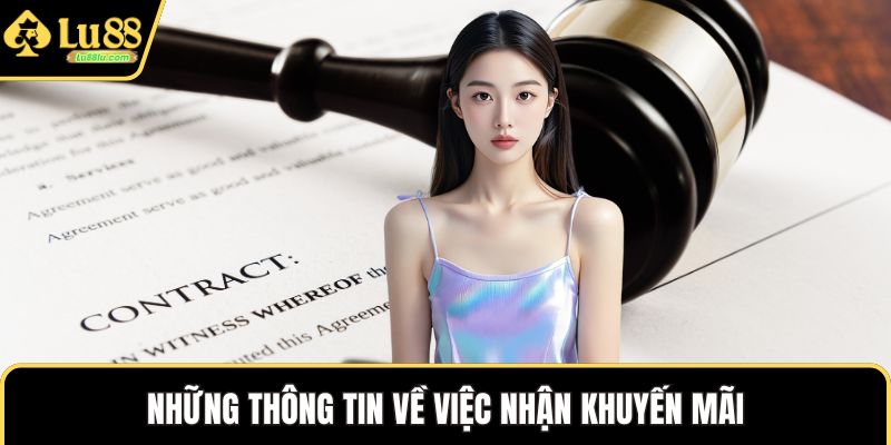Những thông tin về việc nhận khuyến mãi
