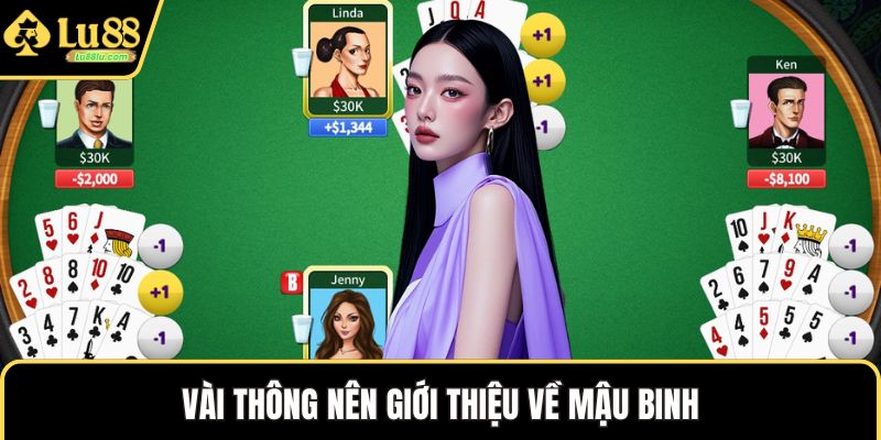 Vài thông nên giới thiệu về mậu binh